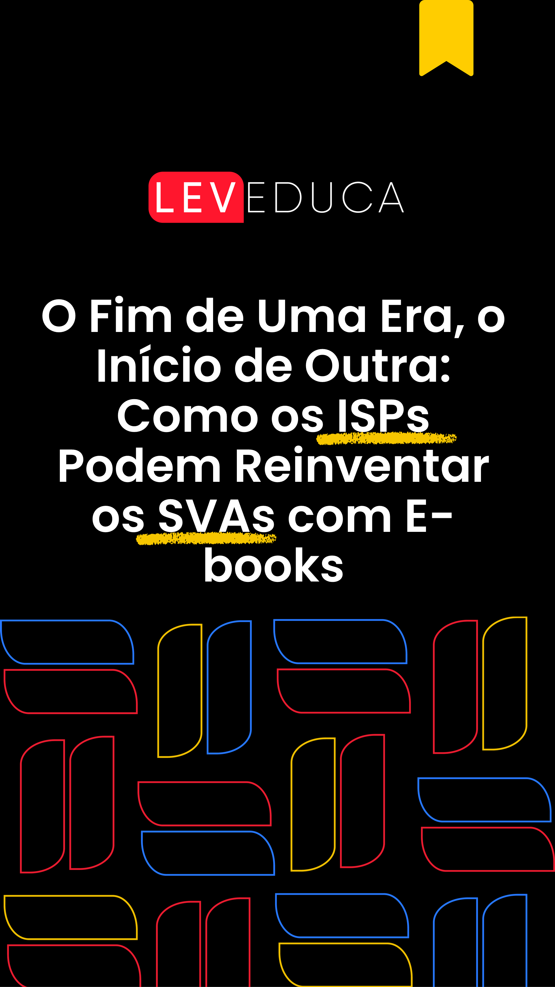 Como ISPs podem reiventar os SVAS com e-books